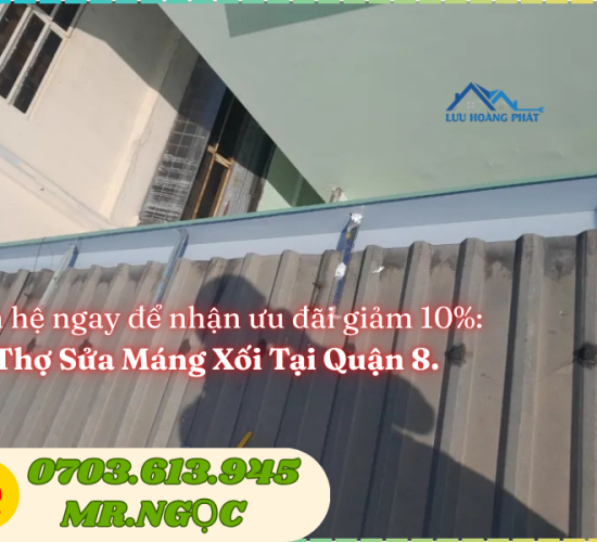 Thợ Sửa Máng Xối Tại Quận 8