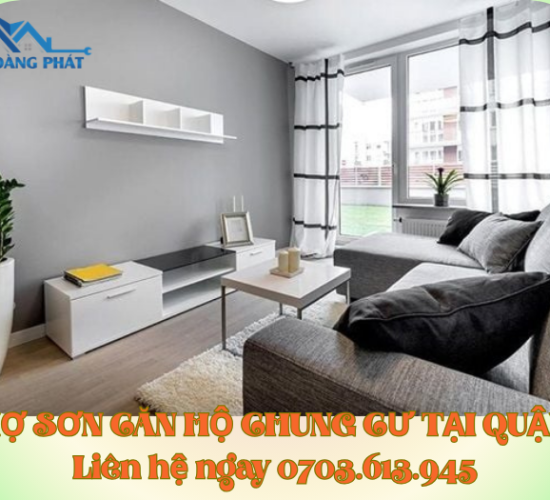 Thợ sơn căn hộ chung cư tại quận 6 – Lột xác không gian sống