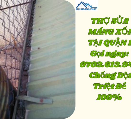 Thợ Sửa Máng Xối Tại Quận 1