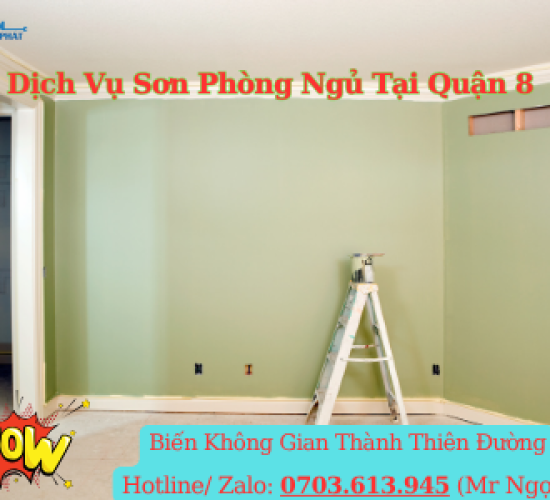 Dịch Vụ Sơn Phòng Ngủ Tại Quận 8