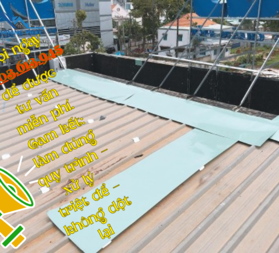 Thợ chống thấm dột mái tôn tại Phan Huy Ích