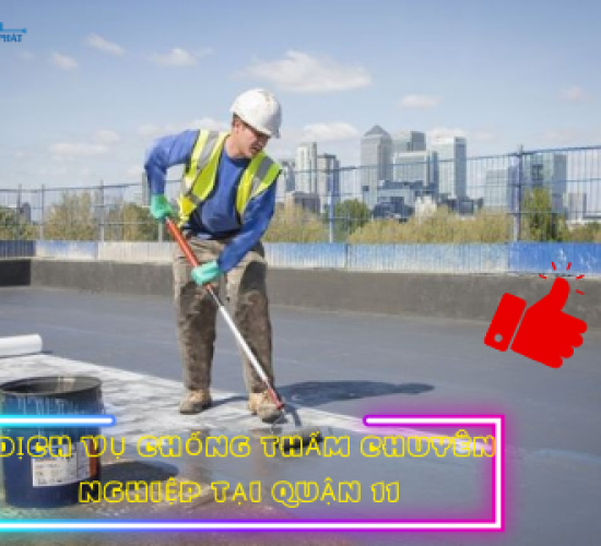 Thợ Chống Thấm Tại Quận 11
