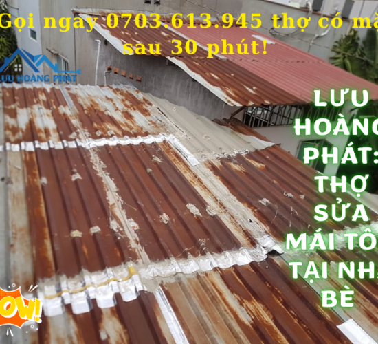 Lưu Hoàng Phát: Thợ sửa mái tôn tại Nhà Bè