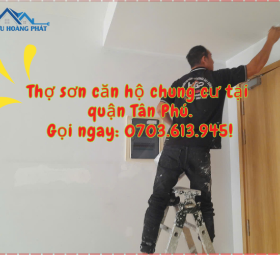 Thợ sơn căn hộ chung cư tại quận Tân Phú- Lưu Hoàng Phát