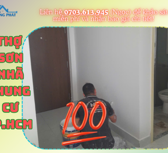 Thợ sơn căn hộ chung cư tại TP.HCM- Lưu Hoàng Phát