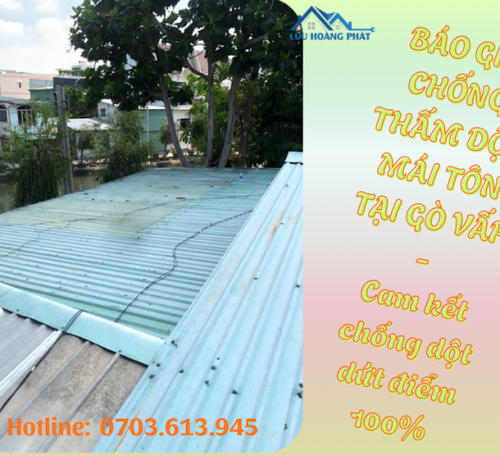 Thợ chống thấm dột mái tôn tại Quận Gò Vấp