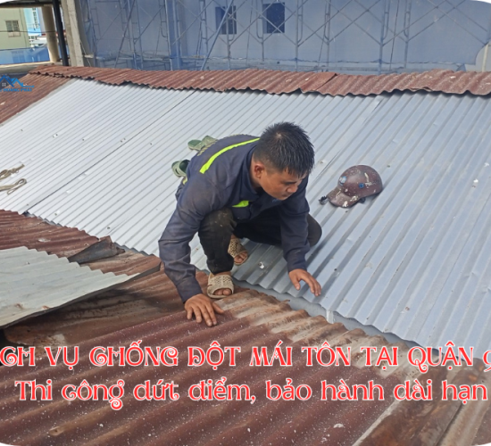 Dịch vụ chống dột mái tôn giá rẻ tại quận 9- 0703613945